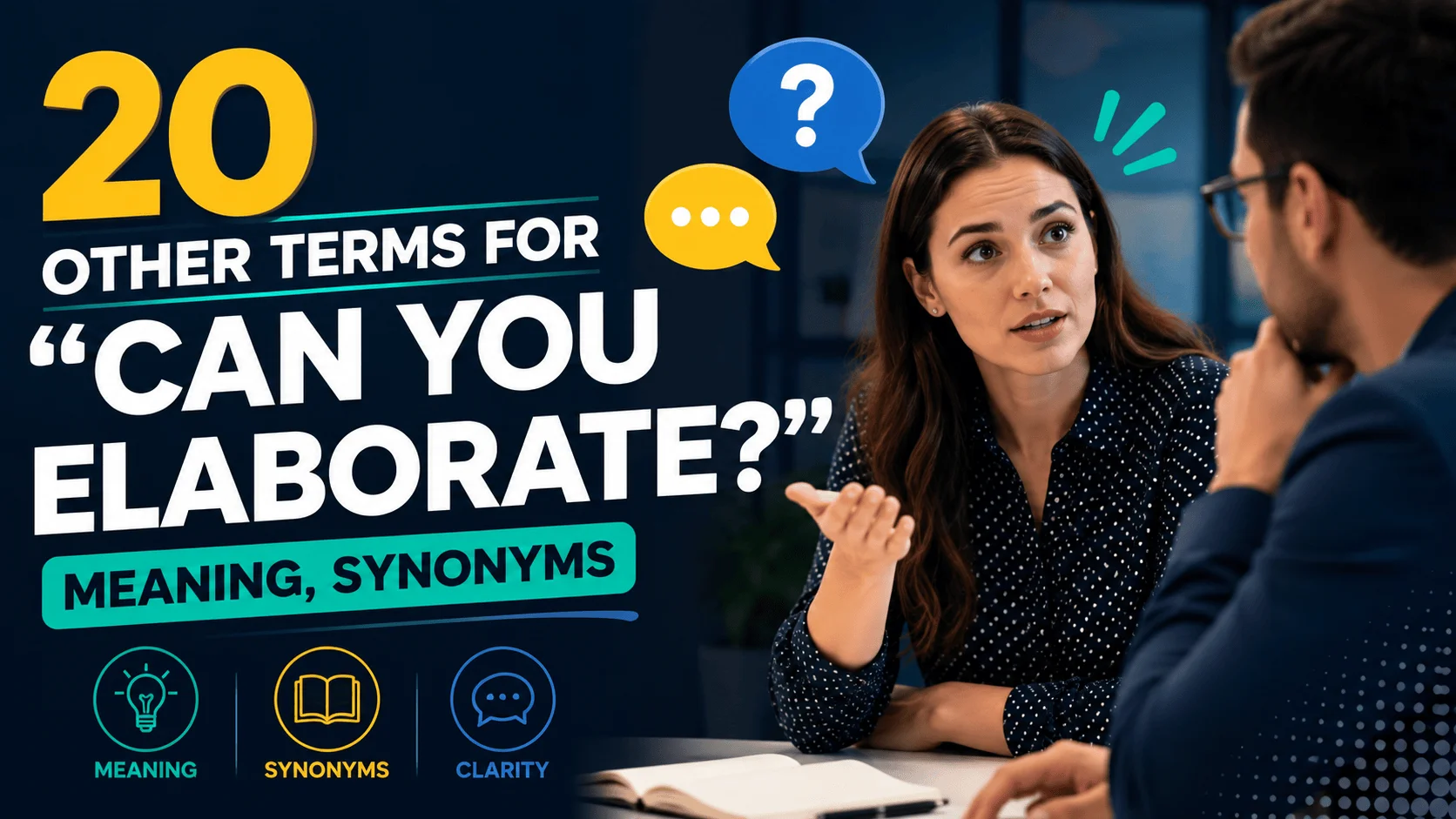 other-terms-for-can-you-elaborate-meaning-synonyms